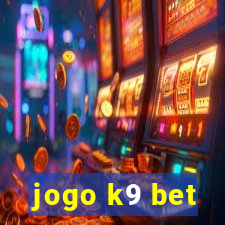 jogo k9 bet